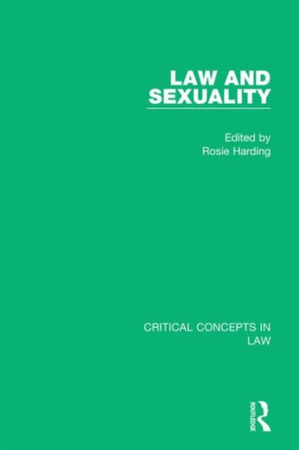 Book cover of: Law and Sexuality. By: Rosie Harding