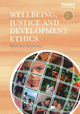 Book cover of: Wellbeing, Justice and Development Ethics