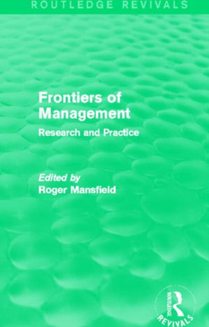 Frontiers of Management (Routledge Revivals)