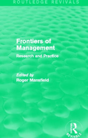 Frontiers of Management (Routledge Revivals)