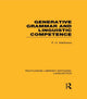 Book cover of: Generative Grammar and Linguistic Competence (RLE Linguistics B: Grammar). By: P. H. Matthews
