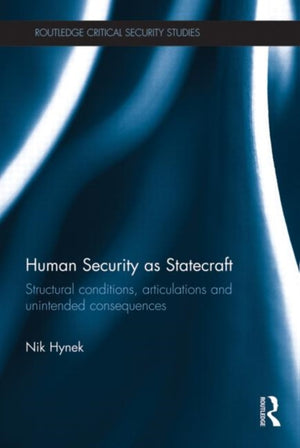 Human Security as Statecraft
