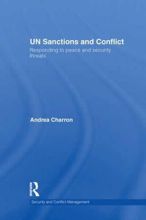UN Sanctions and Conflict