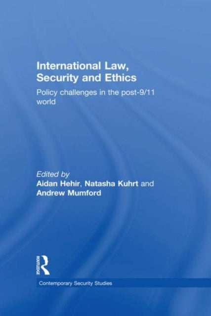 Book cover of: International Law, Security and Ethics