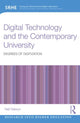 Book cover of: Digital Technology and the Contemporary University. By: Neil Selwyn