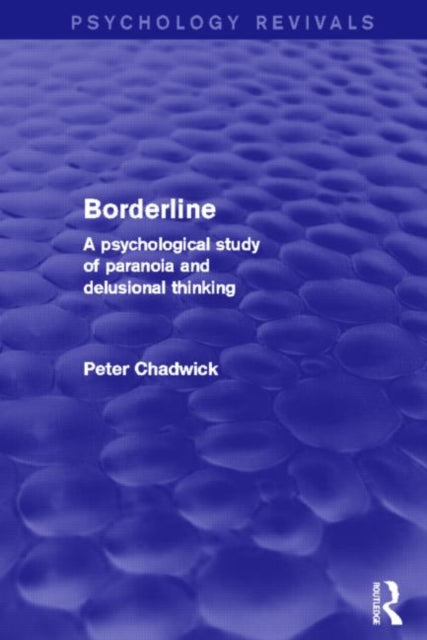 Book cover of: Borderline (Psychology Revivals). By: Peter Chadwick