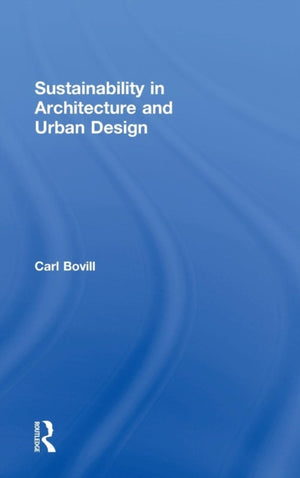 Sustainability in Architecture and Urban Design