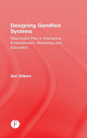Designing Gamified Systems