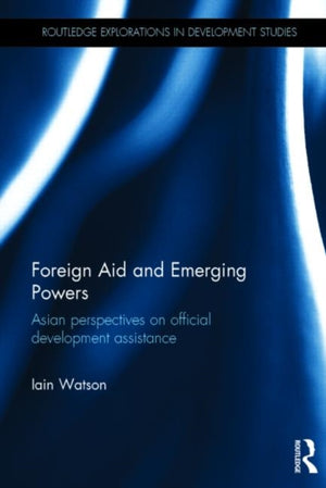 Foreign Aid and Emerging Powers