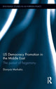 Book cover of: US Democracy Promotion in the Middle East. By: Dionysis Markakis