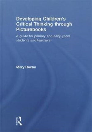 Developing Children's Critical Thinking through Picturebooks