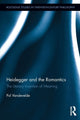 Book cover of: Heidegger and the Romantics. By: Pol Vandevelde