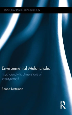 Environmental Melancholia
