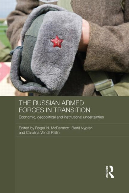 Book cover of: Russian Armed Forces in Transition. By: Roger N. McDermott