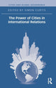 Book cover of: Power of Cities in International Relations