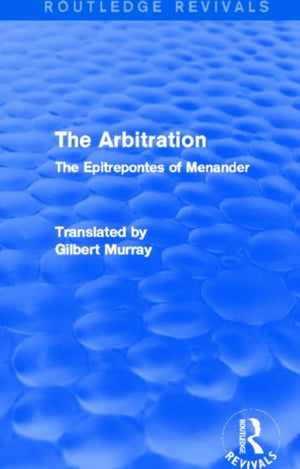 The Arbitration (Routledge Revivals)