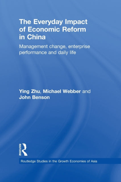 Book cover of: Everyday Impact of Economic Reform in China. By: Ying Zhu
