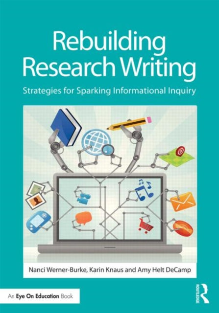 Book cover of: Rebuilding Research Writing. By: Nanci Werner-Burke