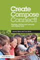 Book cover of: Create, Compose, Connect!