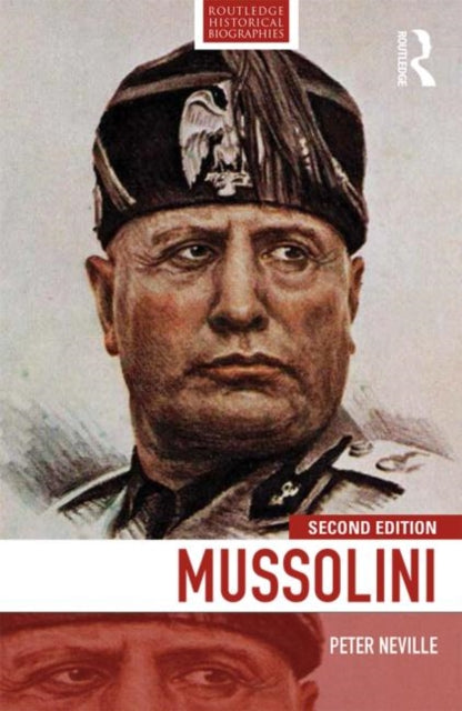 Book cover of: Mussolini. By: Neville, Peter