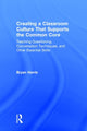 Book cover of: Creating a Classroom Culture That Supports the Common Core. By: Bryan Harris