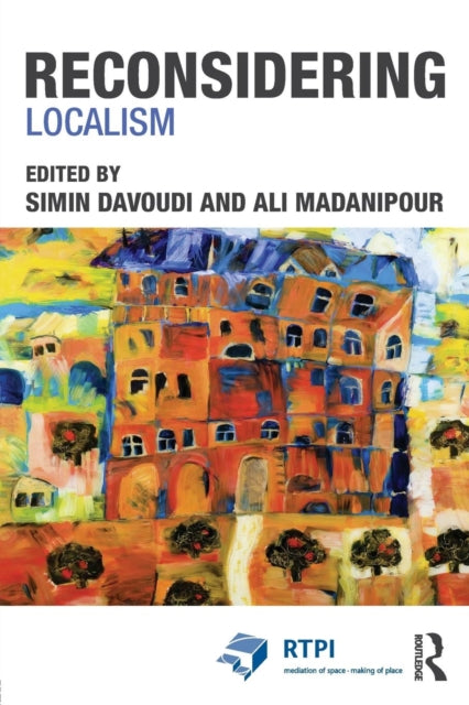 Book cover of: Reconsidering Localism. By: Simin Davoudi