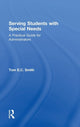 Book cover of: Serving Students with Special Needs. By: Tom E. C. Smith