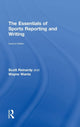 Book cover of: Essentials of Sports Reporting and Writing. By: Scott Reinardy