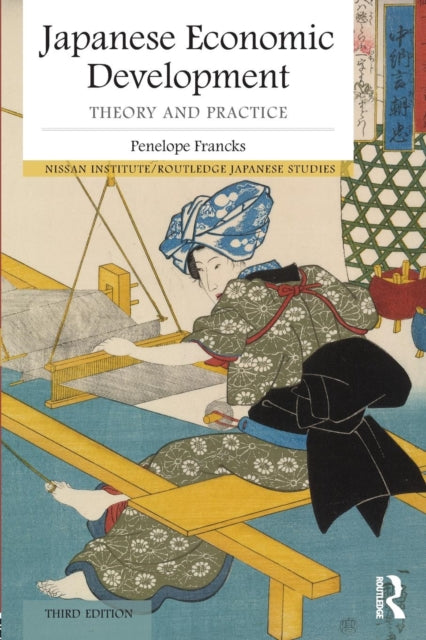 Book cover of: Japanese Economic Development. By: Penelope Francks