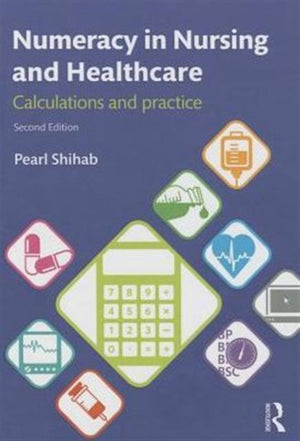 Numeracy in Nursing and Healthcare