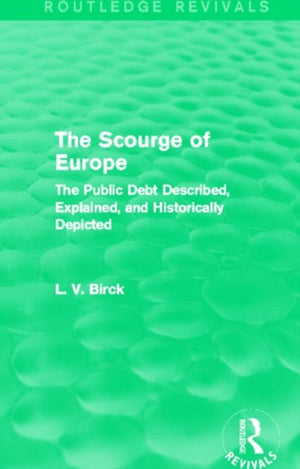 The Scourge of Europe (Routledge Revivals)