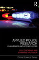 Book cover of: Applied Police Research. By: Ella Cockbain