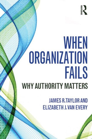 When Organization Fails