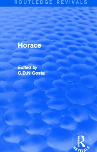 Book cover of: Horace (Routledge Revivals). By: Costa C.D.N.