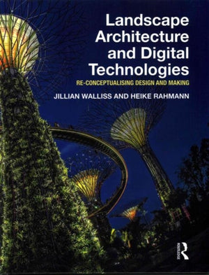 Landscape Architecture and Digital Technologies
