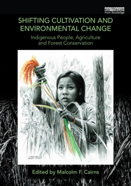 Book cover of: Shifting Cultivation and Environmental Change