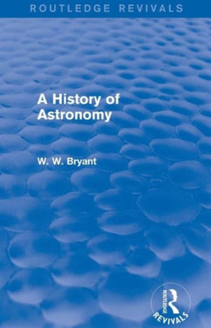 History of Astronomy (Routledge Revivals)