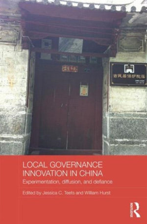 Local Governance Innovation in China