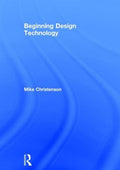 Beginning Design Technology