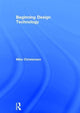 Book cover of: Beginning Design Technology. By: Mike Christenson