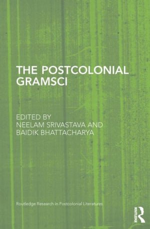 Postcolonial Gramsci