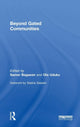 Book cover of: Beyond Gated Communities. By: Samer Bagaeen