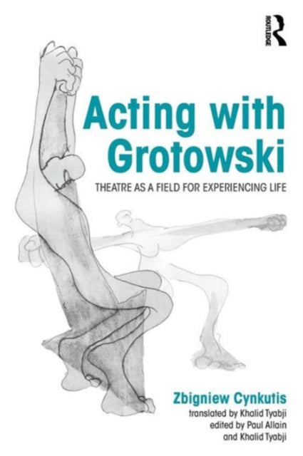 Book cover of: Acting with Grotowski. By: Paul Allain