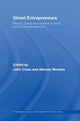 Book cover of: Street Entrepreneurs. By: John Cross