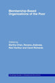 Book cover of: Membership Based Organizations of the Poor. By: Martha Chen