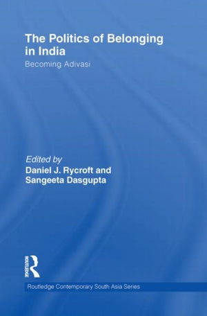 Politics of Belonging in India