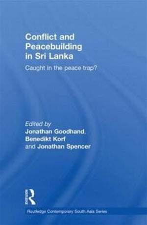 Conflict and Peacebuilding in Sri Lanka