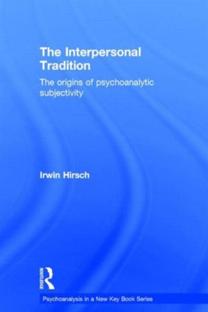 The Interpersonal Tradition