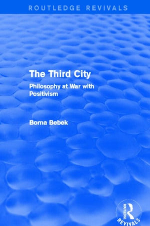 The Third City (Routledge Revivals)