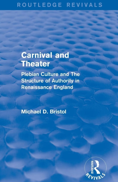 Carnival and Theater (Routledge Revivals)